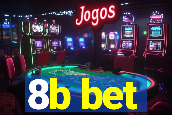 8b bet